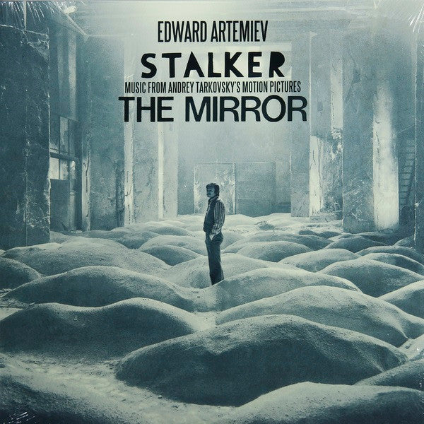 STALKER/THE MIRROR: MUSIC FROM ANDREY TARKOVSKY'S MOTION PICTURES