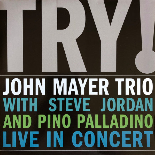 John Mayer Trio Live