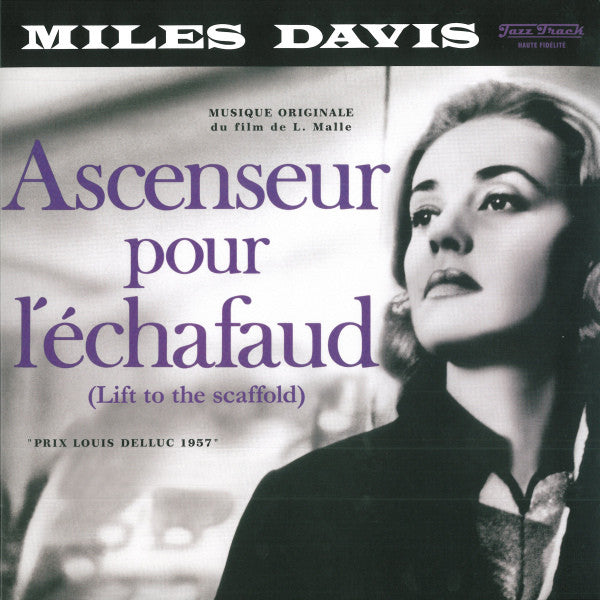 Ascenseur Pour L'Échafaud (Lift To The Scaffold)
