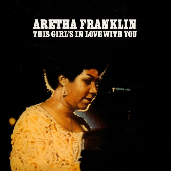 THIS GIRL'S IN LOVE WITH YOU