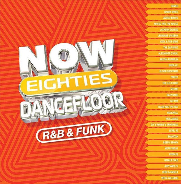 Now Eighties Dancefloor R&B & Funk