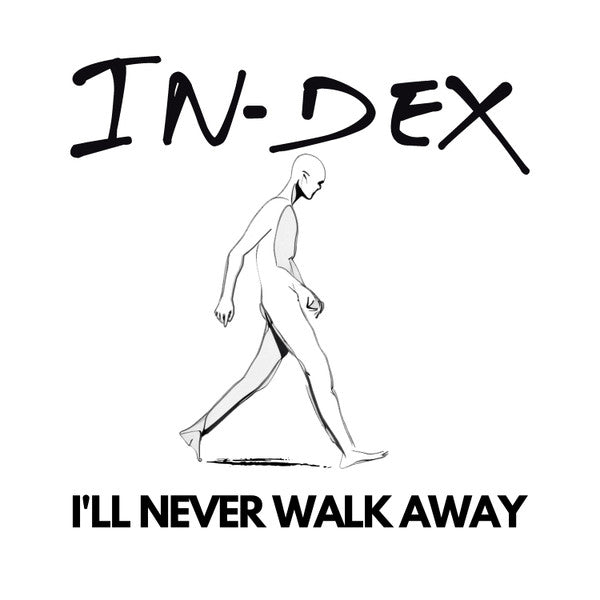 I'll Never Walk Away