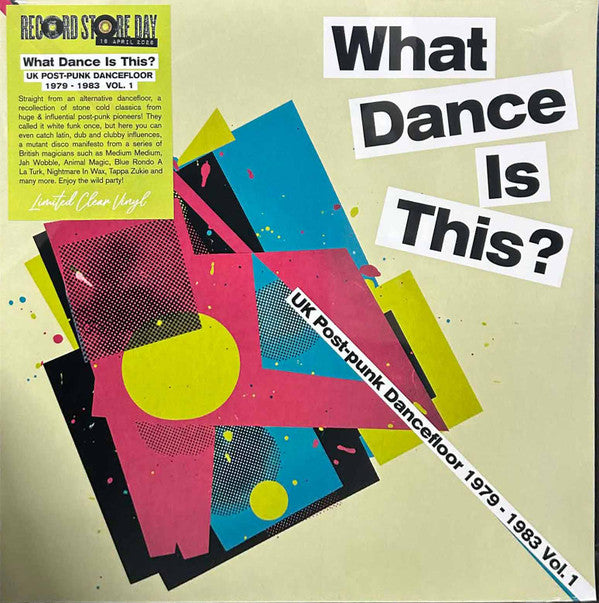 What Dance Is This? - UK Post-Punk Dancefloor 1979 - 1983 Vol. 1