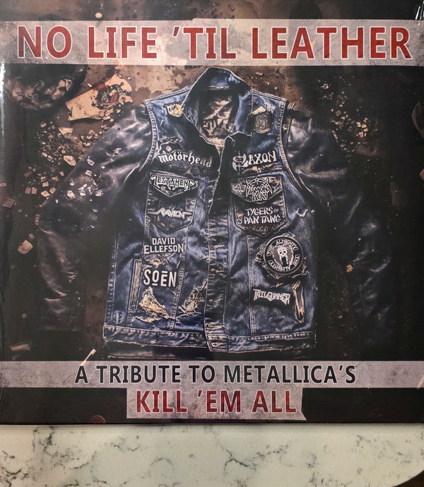 No Life 'Til Leather - A Tribute To Metallica's Kill 'Em All