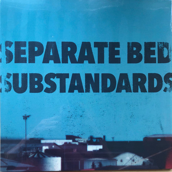 Substandards