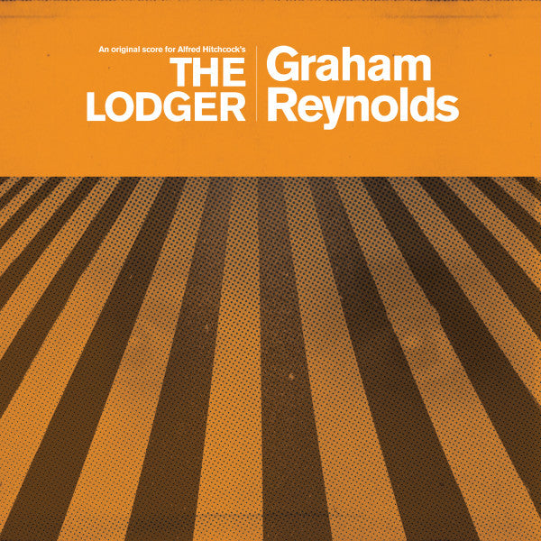 An Original Score For Alfred Hitchcock's The Lodger