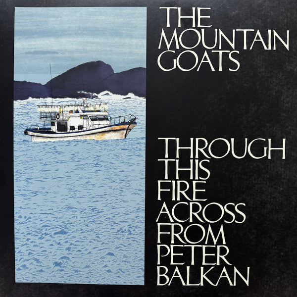 Through This Fire Across From Peter Balkan