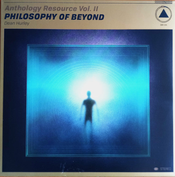 Anthology Resource Vol. II: Philosophy Of Beyond