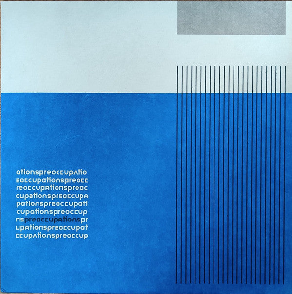 Preoccupations