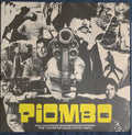 Piombo - Italian Crime Soundtracks From The Years Of Lead (1973-1981)