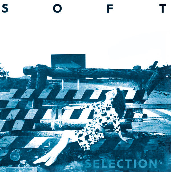 SOFT SELECTION 84