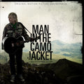 Man In The Camo Jacket ...A Story Of Love Hope Strength