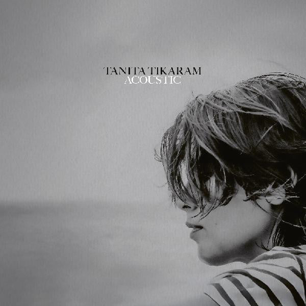 Tanita Tikaram (Acoustic) - Clear Vinyl
