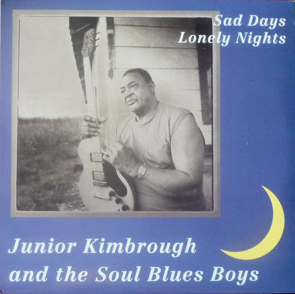 SAD DAYS LONELY NIGHTS