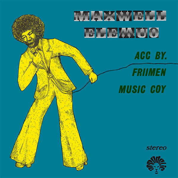 Maxwell Elemuo Acc. By Friimen Music Coy
