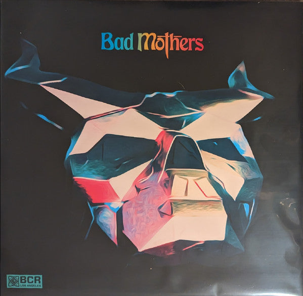 Bad Mothers