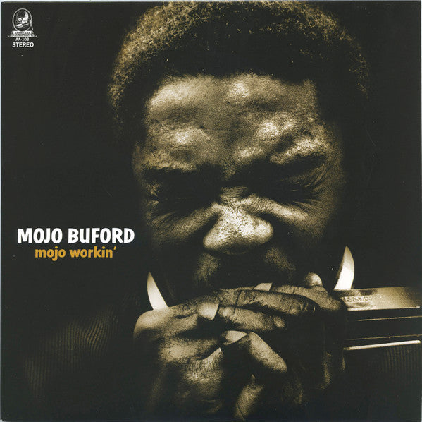 Mojo Workin'