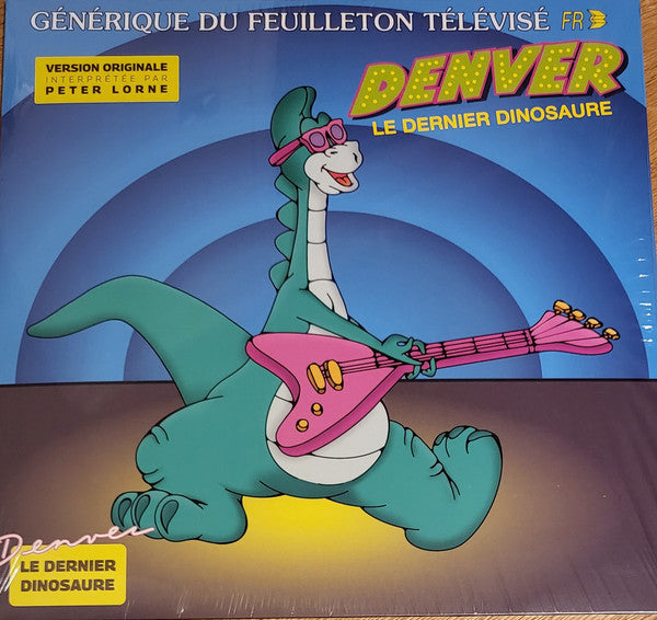 Denver Le Dernier Dinosaure