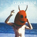 LA OLA INTERIOR: SPANISH AMBIENT &ACID EXOTICISM 1983-1990