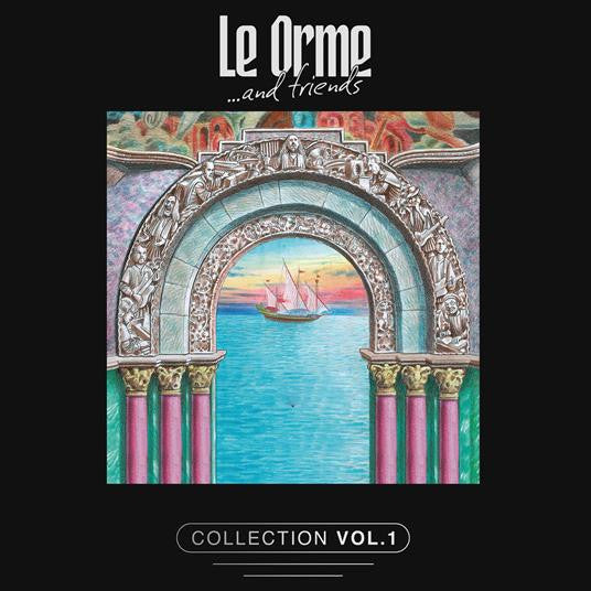 Le Orme & Friends - Collection Vol. 1