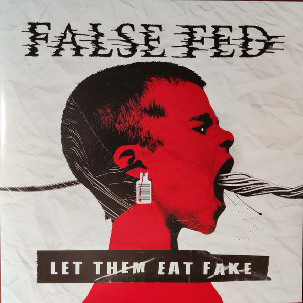 Let Them Eat Fake