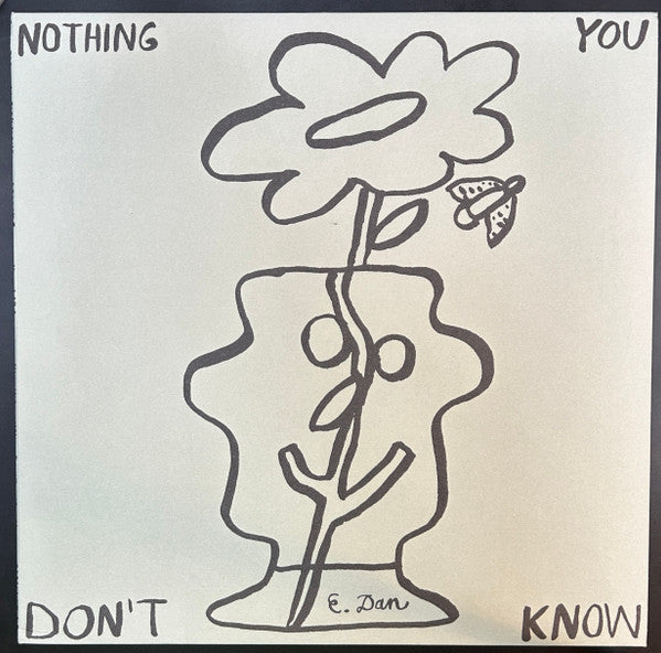Nothing You Don't Know