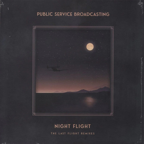Night Flight - The Last Flight Remixes