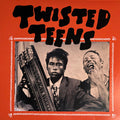 Twisted Teens