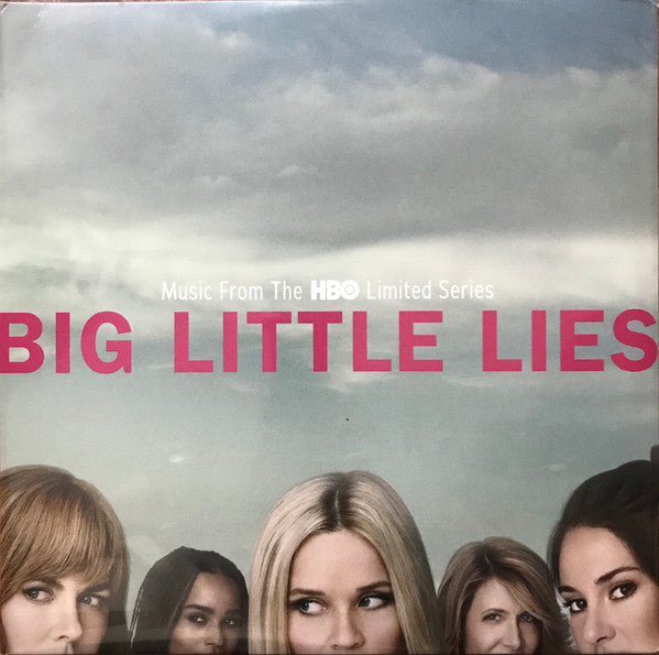 Big Little Lies (Music From The HBO Limited Series)