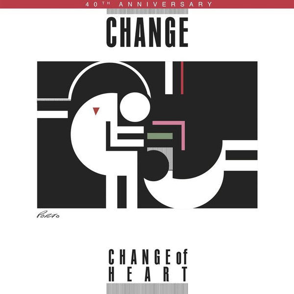 Change Of Heart (40th Anniversary)