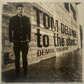 TO THE STARS... DEMOS, ODDS AND ENDS