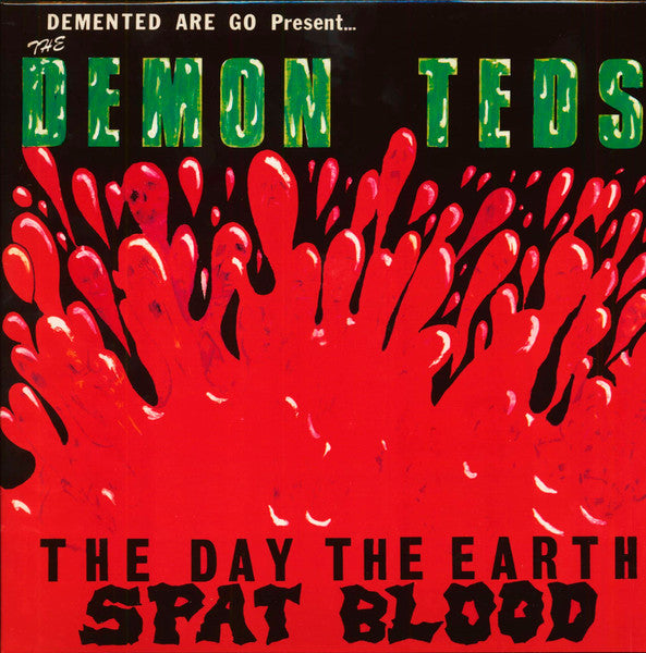 The Day The Earth Spat Blood