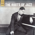 The Rough Guide To The Roots Of Jazz