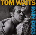 RAIN DOGS