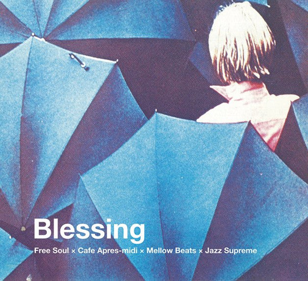 Blessing Suburbia Meets P-Vine Free Soul × Cafe Apres-midi ×: Mellow Beats × Jazz Supreme