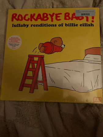 Rockabye Baby Lullaby Renditions of Billie Eilish