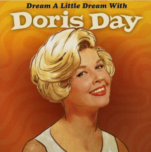 Dream A Little Dream With