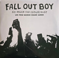 So Much For (2our) Dust (Live From Madison Square Garden)