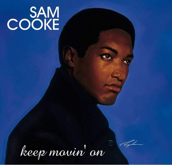 KEEP MOVIN' ON