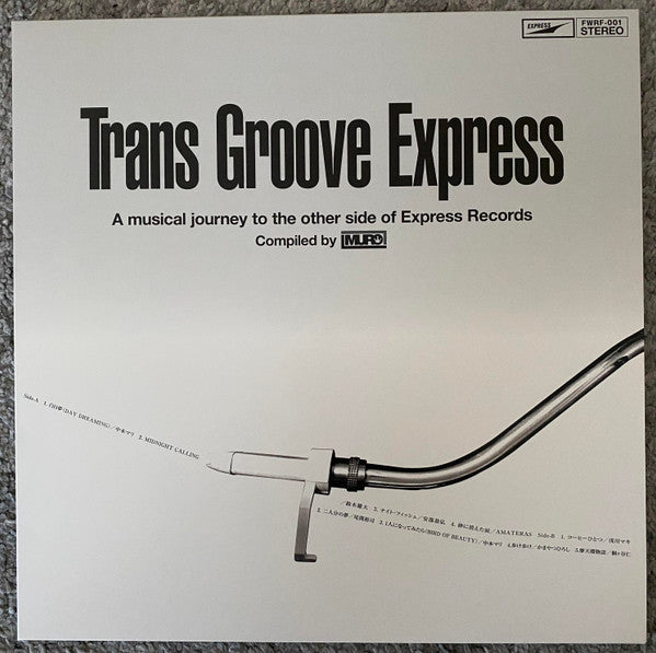 Trans Groove Express (A Musical Journey To The Other Side Of Express Records)