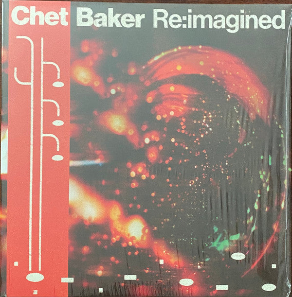 CHET BAKER RE:IMAGINED