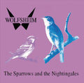 SPARROWS & NIGHTINGALES