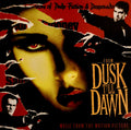 FROM DUSK TILL DAWN / O.S.T.