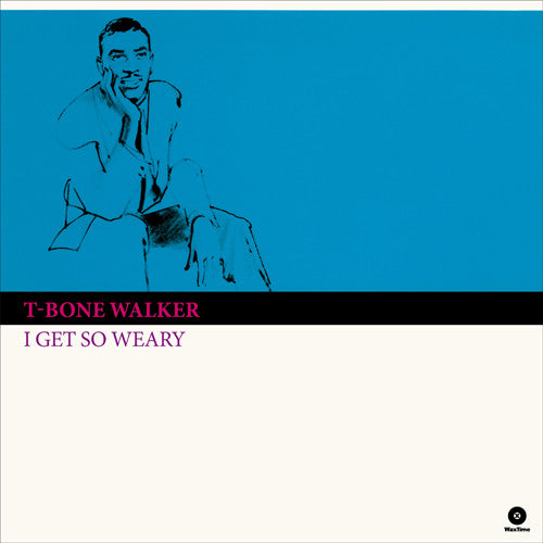 I Get So Weary