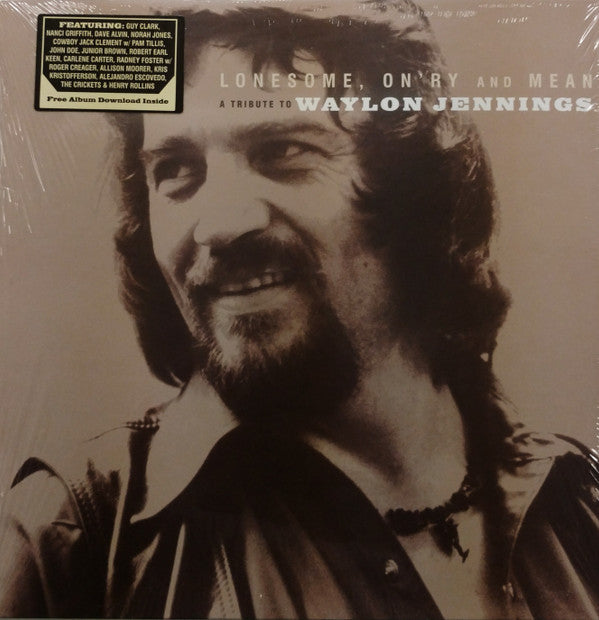 Lonesome, On'ry And Mean (A Tribute To Waylon Jennings)
