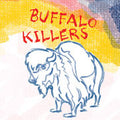 Buffalo Killers