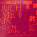 Touch Me Again