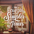 The Chill Vibes Of Simpler Times