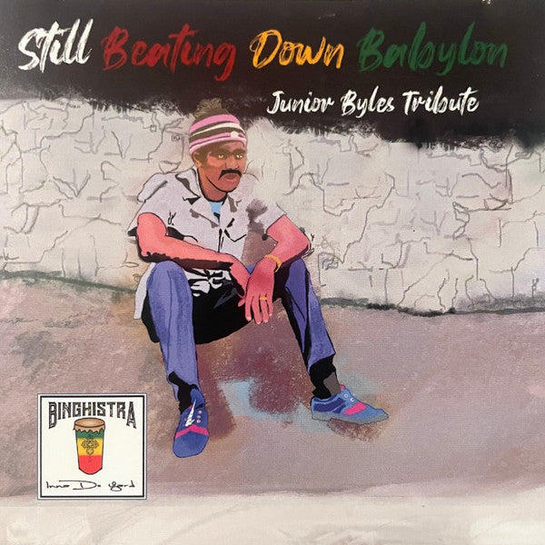 Still Beating Down Babylon Junior Byles Tribute