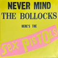 NEVER MIND THE BOLLOCKS..